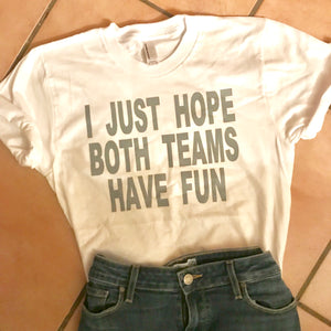 Apparel, Both teams have fun